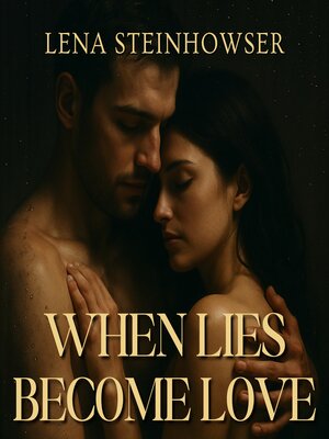 cover image of When Lies Become Love